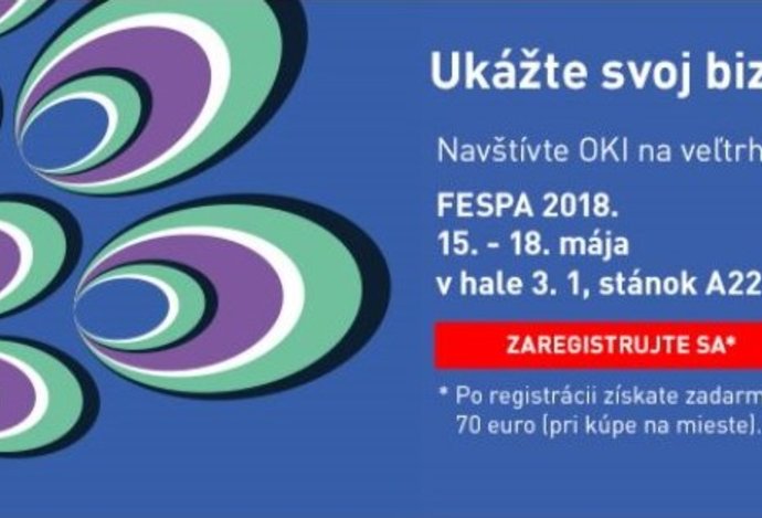 Photo OKI na FESPA 2018 predstaví inovácie s dôrazom na profitabilitu