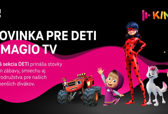 Photo MAGIO TV prináša deťom svet plný rozprávok a dobrodružstiev 