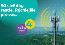 Photo 4ka systematicky rozširuje 5G sieť: Pokrytie populácie prekročilo 53,5 percenta, prioritou zostáva kvalita a kapacita